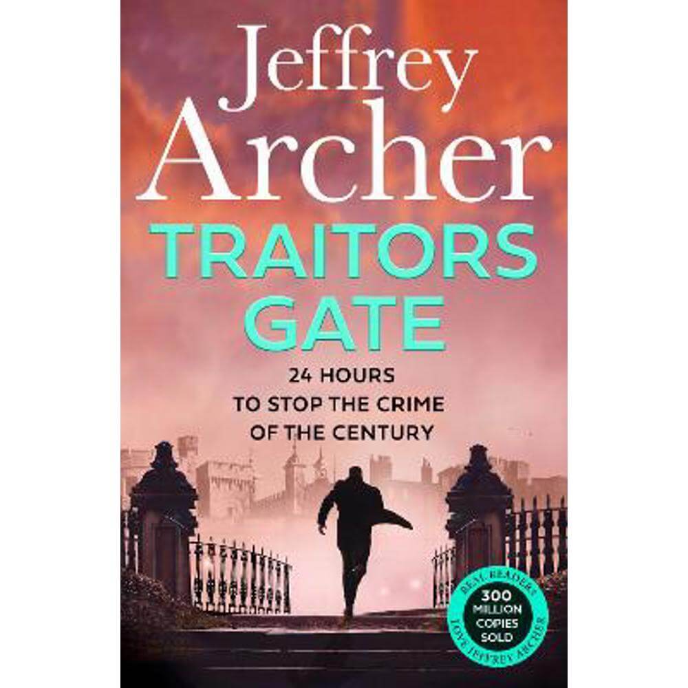 Traitors Gate (William Warwick Novels) (Paperback) - Jeffrey Archer